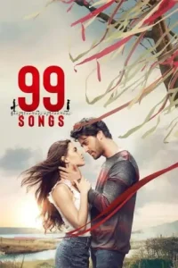 99 Songs (2021) New Bollywood Hindi Full Movie DotMovies 99 Songs (2021) New Bollywood Hindi Full Movie DotMovies
