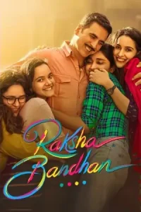 Raksha Bandhan 2022 Bollywood Movie DotMovies Raksha Bandhan 2022 Bollywood Movie DotMovies