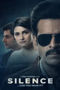 Silence…Can You Hear It (2021) Bollywood Hindi Full Movie DotMovies Silence…Can You Hear It (2021) Bollywood Hindi Full Movie DotMovies
