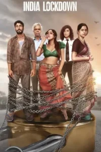 India Lockdown 2022 Bollywood Movie DotMovies