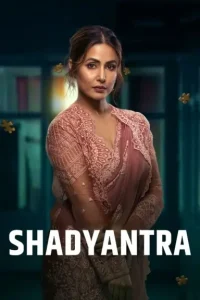 Shadyantra 2022 Bollywood Movie DotMovies