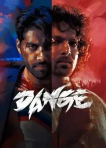 Dange (2024) Bollywood Hindi Movie DotMovies