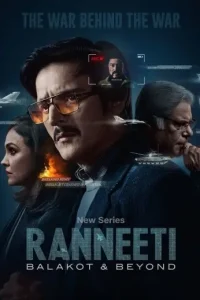 Ranneeti Balakot Beyond S01 (2024) Hindi Completed Web Series DotMovies Ranneeti Balakot Beyond S01 (2024) Hindi Completed Web Series DotMovies