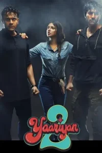 Yaariyan 2 (2023) Bollywood Hindi Full Movie DotMovies