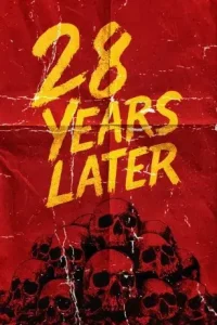 28 Years Later 2025 Hindi + English Hollywood Movie DotMovies