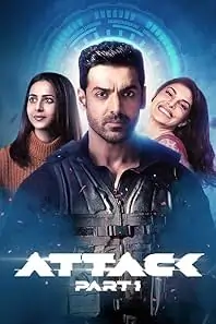 Attack Part 1 (2022) Bollywood Full Movie DotMovies