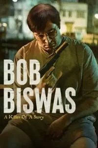 Bob Biswas 2021 Bollywood Hindi Full Movie DotMovies
