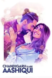 Chandigarh Kare Aashiqui 2021 Bollywood Hindi Full Movie DotMovies