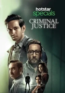 Criminal Justice S01 2019 Hindi Full Web Series DotMovies