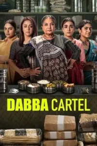 Dabba Cartel 2025 Season 1 Hindi Web Series DotMovies