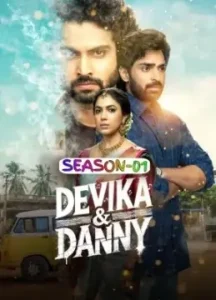 Devika And Danny S01 2025 Hindi Full Web Series DotMovies