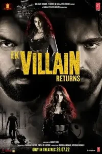 Ek Villain Returns 2022 Bollywood Movie DotMovies Ek Villain Returns 2022 Bollywood Movie DotMovies