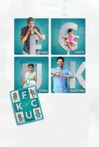 FCUK – (Father Chitti Umaa Kaarthik) 2021 South Hindi Movie DotMovies FCUK – (Father Chitti Umaa Kaarthik) 2021 South Hindi Movie DotMovies