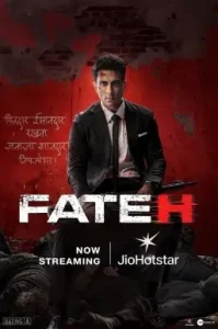 Fateh 2025 Bollywood Full Movie DotMovies Fateh 2025 Bollywood Full Movie DotMovies