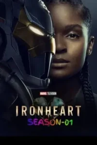 Ironheart S01 2025 Hindi + English Completed Web Series DotMovies