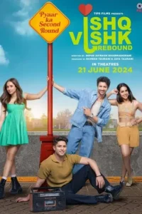 Ishq Vishk Rebound 2024 Bollywood Full Movie DotMovies Ishq Vishk Rebound 2024 Bollywood Full Movie DotMovies