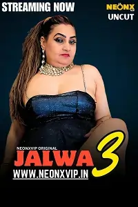 Jalwa 3 (2025) Hindi Short Film DotMovies Jalwa 3 (2025) Hindi Short Film DotMovies