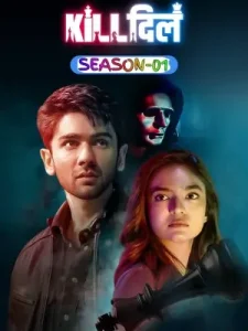 Kill Dill – The Heartbreak Club S01 (2024) Hindi Full Web Series DotMovies