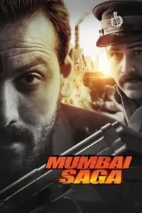 Mumbai Saga (2021) New Bollywood Hindi Full Movie DotMovies Mumbai Saga (2021) New Bollywood Hindi Full Movie DotMovies