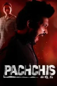 Pachchis 2021 Hindi + Telugu South Movie DotMovies