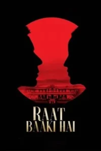 Raat Baaki Hai (2021) New Hindi Full Movie DotMovies Raat Baaki Hai (2021) New Hindi Full Movie DotMovies