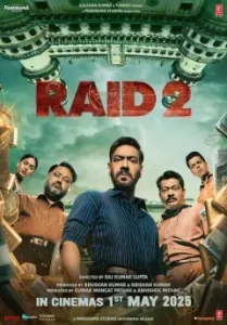 Raid 2 (2025) Bollywood Hindi Movie 4k DotMovies Raid 2 (2025) Bollywood Hindi Movie 4k DotMovies