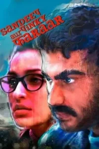 Sandeep Aur Pinky Faraar (2021) New Bollywood Hindi Full Movie DotMovies