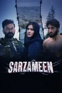 Sarzameen 2025 Bollywood Full Movie DotMovies