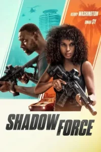 Shadow Force (2025) (Hindi + English) Dual Audio Hollywood Movie BluRay DotMovies