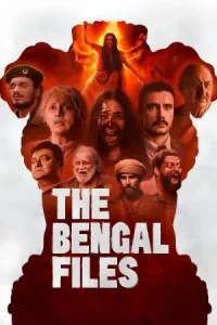The Bengal Files 2025 Bollywood Full Movie DotMovies