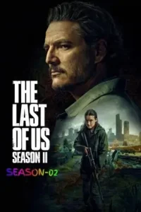 The Last of Us S02 2025 Hindi + English Web Series DotMovies