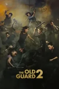 The Old Guard 2 2025 Hindi + English Hollywood Movie DotMovies